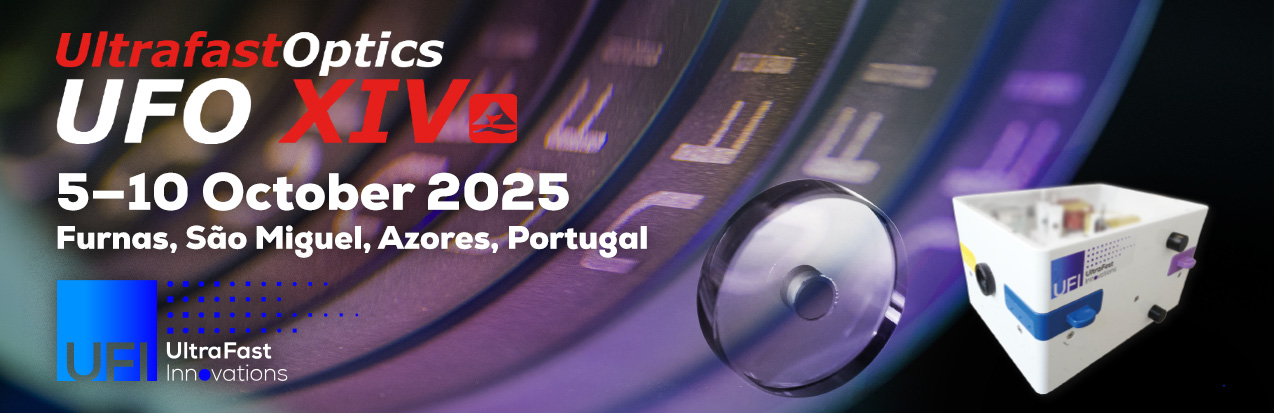 Promotional image for Ultrafast Optics UFO XIV, 5–10 Oct 2025 in Furnas, Azores; shows optical components and lab device.